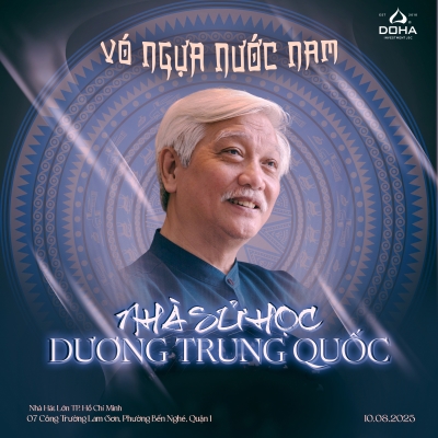 DOHA respectfully welcomes the spiritual companionship of Historian Duong Trung Quoc